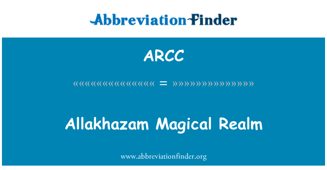 ARCC: Allakhazam magiske riket