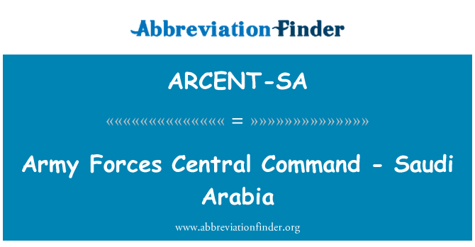 ARCENT-SA: Comando Central das forças do exército - Arábia Saudita