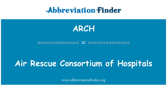 ARCH: ایئر بچاؤ کنسورشیم ہسپتالوں کی
