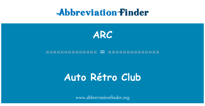 ARC: Auto Rétro Club