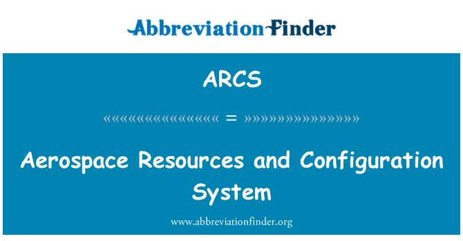 ARCS: Aerospace ressourcer og konfigurationssystem