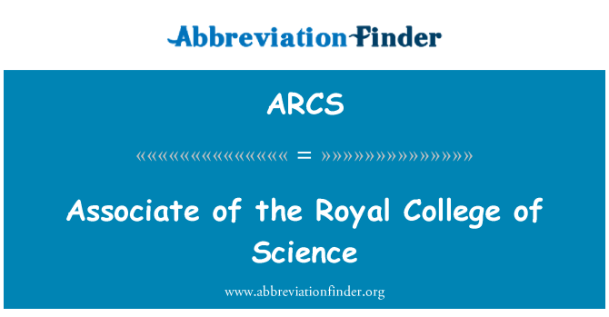 ARCS: Associate of the Royal College of Science