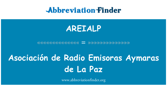 AREIALP: Asociación de Radio Emisoras Aymaras de La Paz