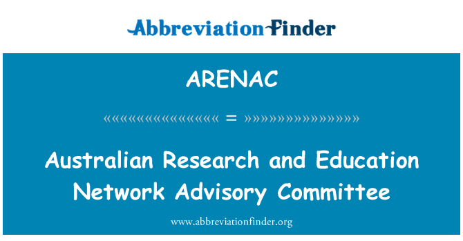 ARENAC: Australian tutkimus- ja Education Network neuvoa-antava komitea