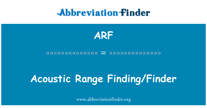 ARF: Acoustic Range Finding/Finder