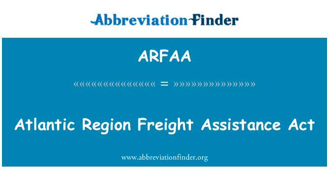 ARFAA: Atlanto regiono krovinių pagalbos įstatymas