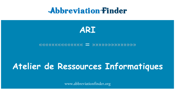 ARI: De Atelier Ressources Informatiques