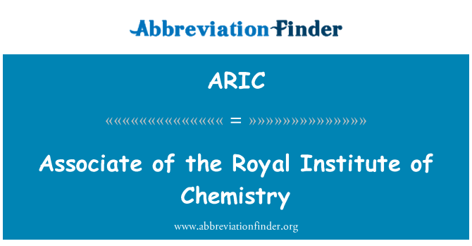 ARIC: Associate of the Royal Institute of Chemistry