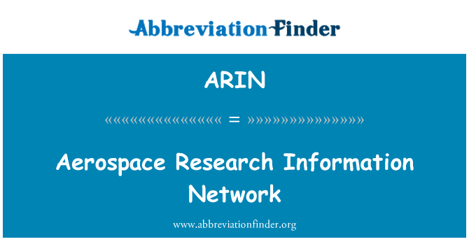 ARIN: Aerospace Research Information Network