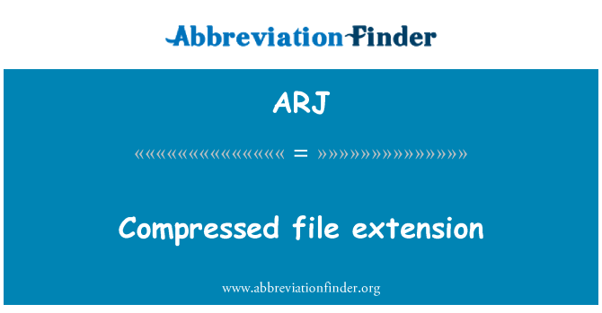 ARJ: Ekstensi file terkompresi