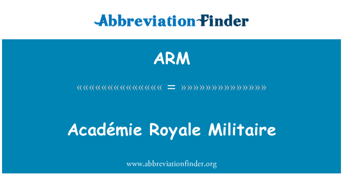 ARM: Académie Royale Militaire