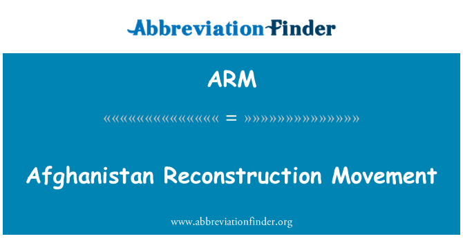 ARM: Moviment de reconstrucció de l'Afganistan