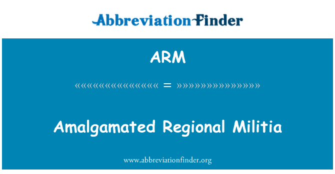 ARM: Amalgamated Regional Militia