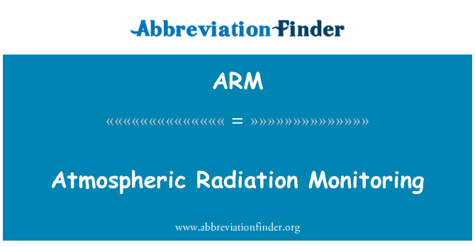 ARM: Atmospheric Radiation Monitoring
