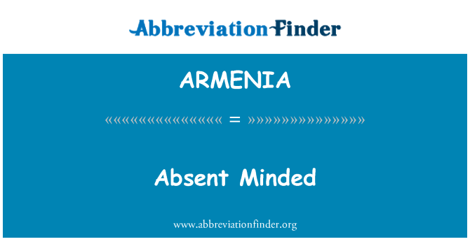 ARMENIA: Απών μυαλό