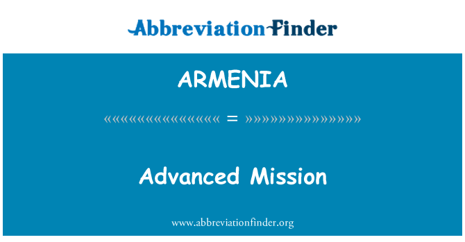 ARMENIA: Misyon avanse