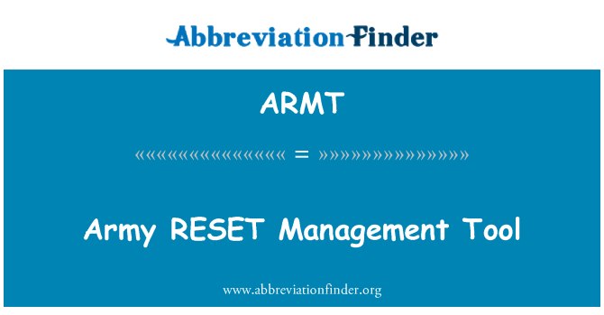 ARMT: Army RESET Management Tool