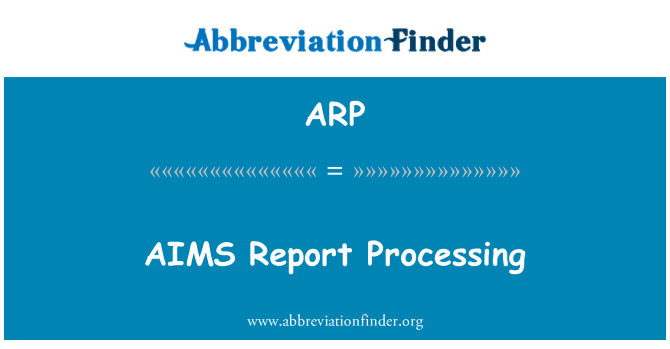 ARP: จุดมุ่งหมายการประมวลผลรายงาน