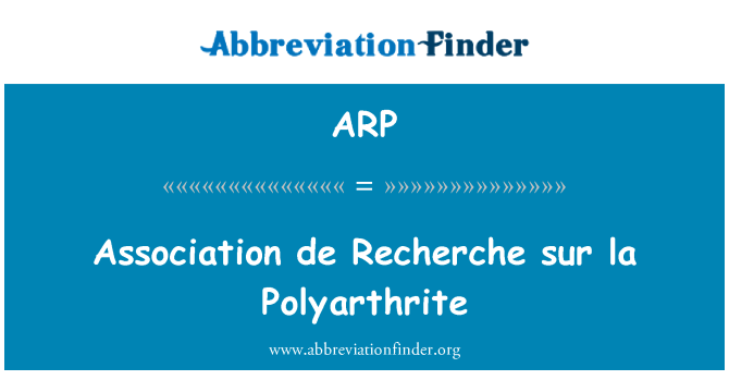 ARP: 협회 드 Recherche 쉬르 라 Polyarthrite