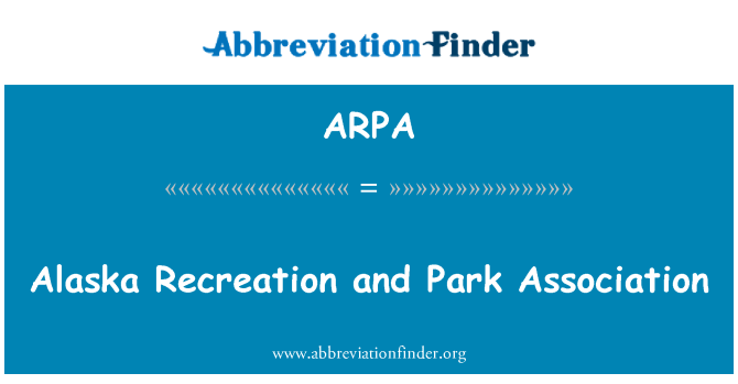 ARPA: Alaska-Erholung und Park Association