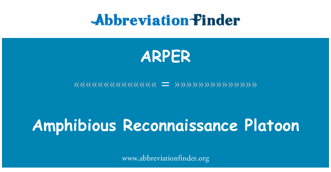ARPER: Obojživelné Průzkumná četa
