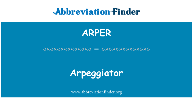 ARPER: Arpeggiator