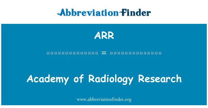 ARR: ریسرچ اکیڈمی کی ریڈیولاجی