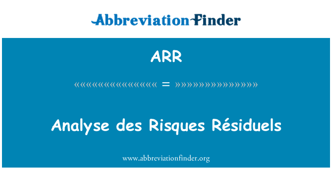 ARR: Analyzovat des Risques Résiduels