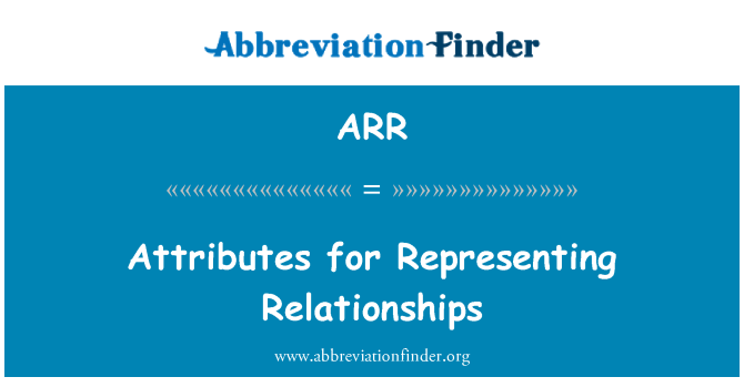 ARR: Atribute pentru reprezentarea relaţii
