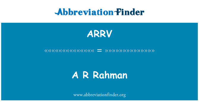 ARRV: En R Rahman