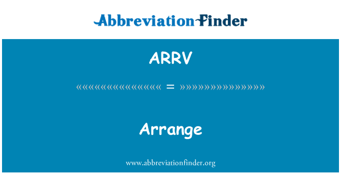 ARRV: Mengatur