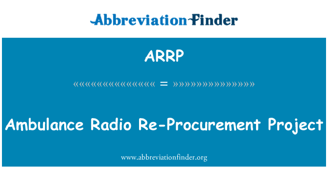 ARRP: אמבולנס רדיו רכש מחדש פרוייקט