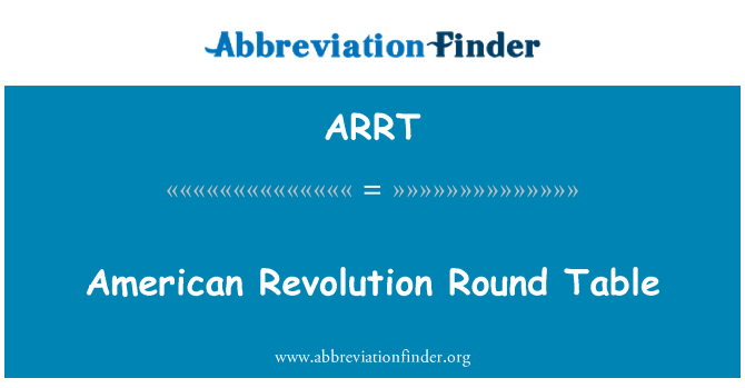 ARRT: American Revolution Round Table