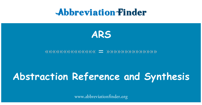 ARS: Referensi abstraksi dan sintesis