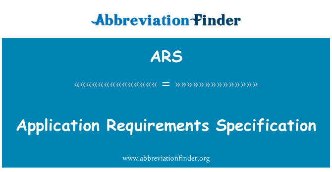 ARS: 应用程序要求规范