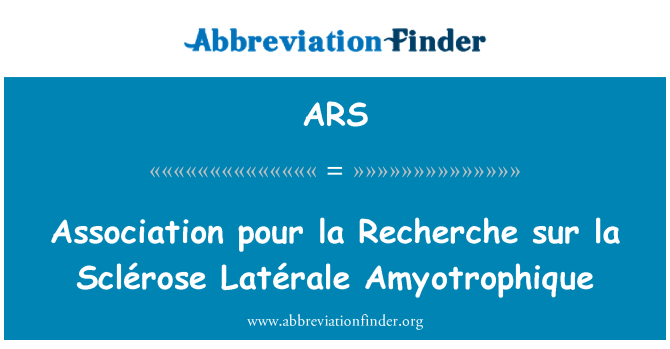 ARS: رابطة البحوث la sur la Sclérose Latérale أميوتروفيقوي