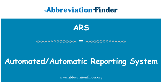 ARS: خود کار/خودکار رپورٹنگ نظام