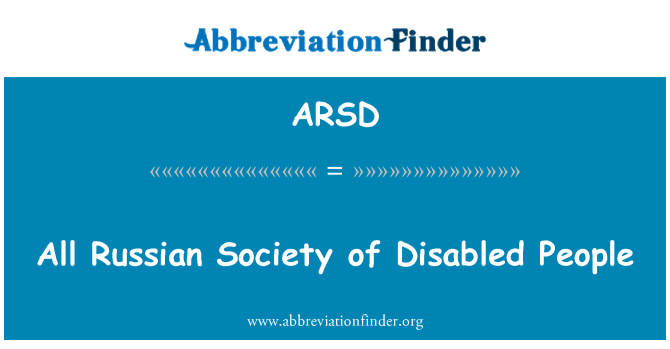 ARSD: U ruskom društvu osoba s invaliditetom