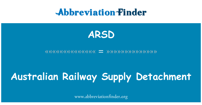 ARSD: Австралийский железнодорожный отряд снабжения