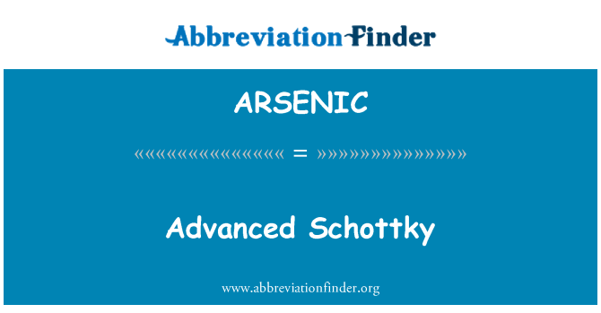 ARSENIC: Täiustatud Schottky
