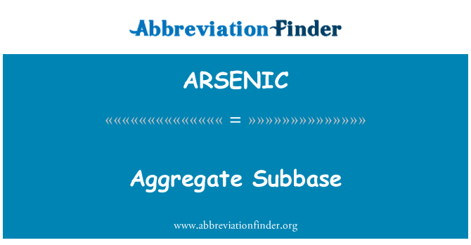 ARSENIC: Subbase agregat