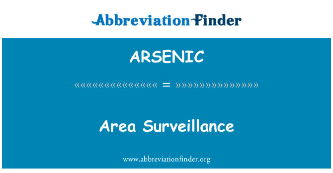 ARSENIC: Area Surveillance