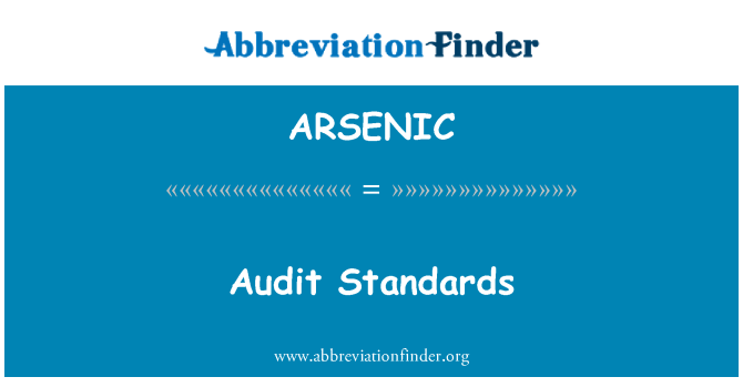 ARSENIC: Standardele de audit