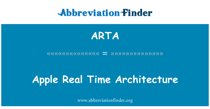 ARTA: Apple Real Time arsitektur