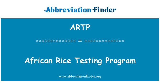ARTP: Africká rýže testování Program