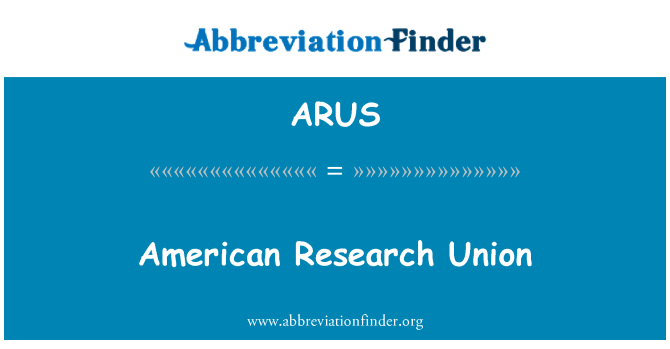 ARUS: American Research Union