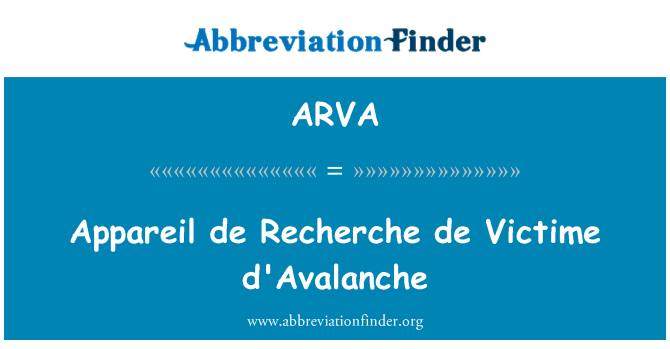 ARVA: Appareil de Recherche de Victime d'Avalanche