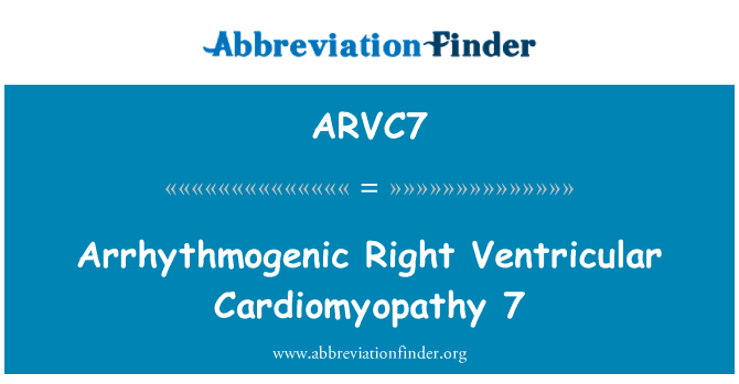 ARVC7: Dreptul de Arrhythmogenic ventriculare cardiomiopatie 7