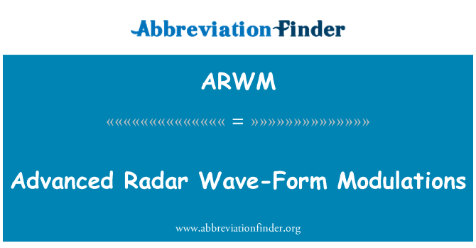 ARWM: Gelişmiş Radar dalga formu modülasyon