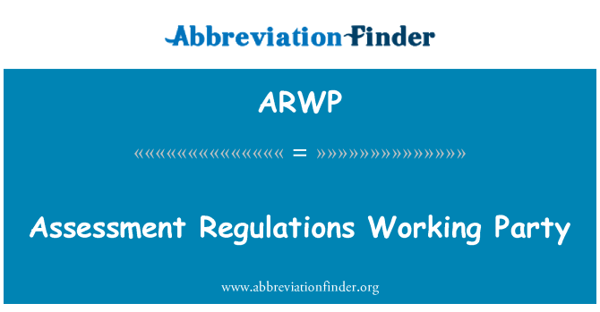 ARWP: Bewertung-Verordnungen-Arbeitsgruppe
